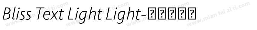 Bliss Text Light Light字体转换